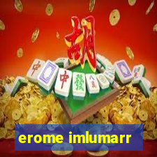 erome imlumarr